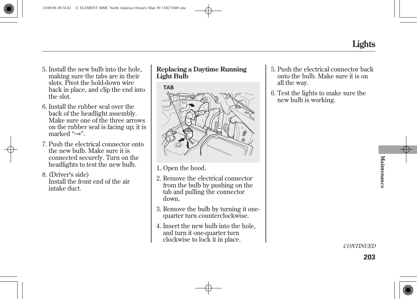 Lights | HONDA 2011 Element User Manual | Page 209 / 286
