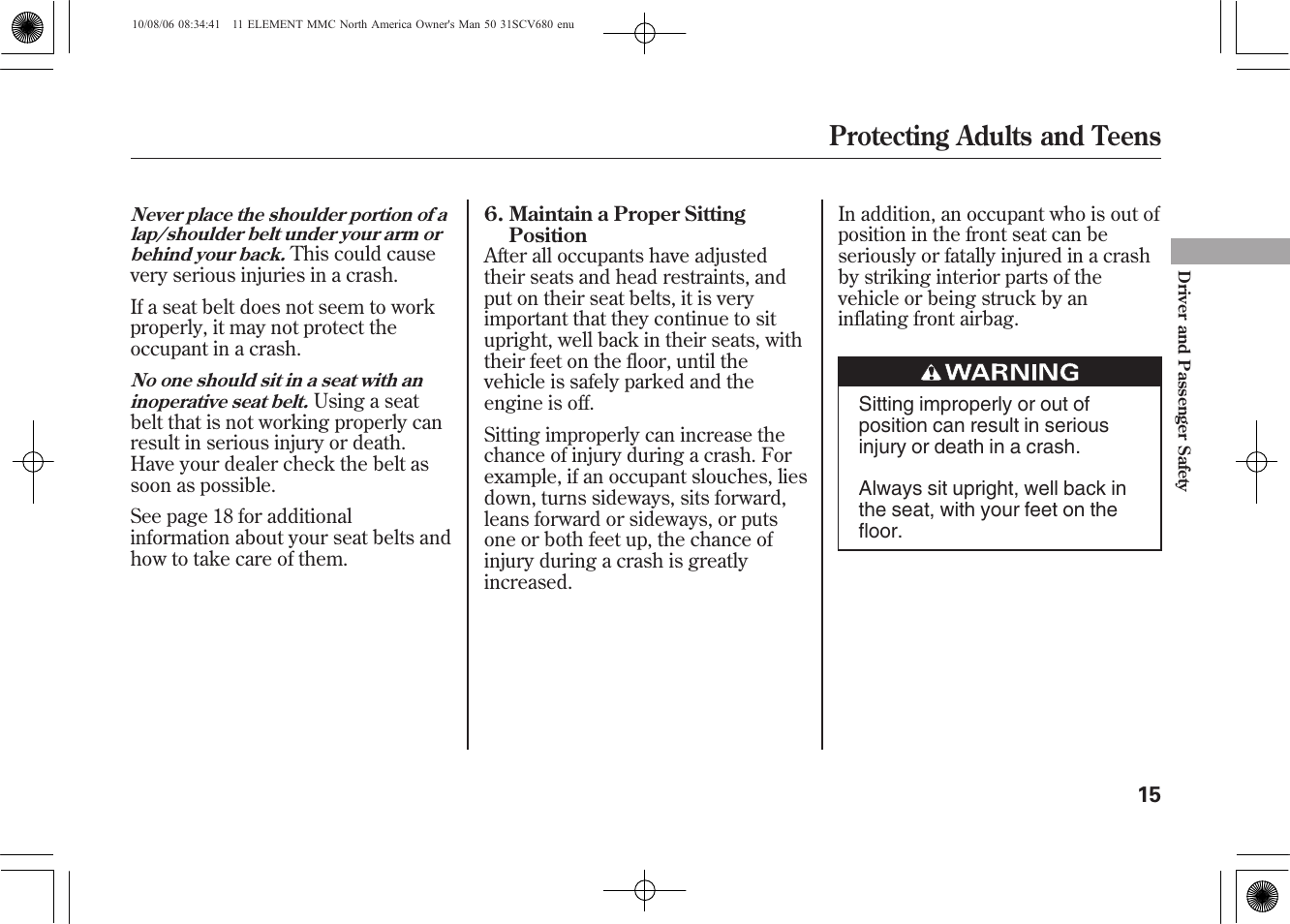 Protecting adults and teens | HONDA 2011 Element User Manual | Page 21 / 286