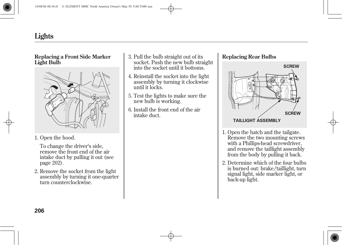 Lights | HONDA 2011 Element User Manual | Page 212 / 286