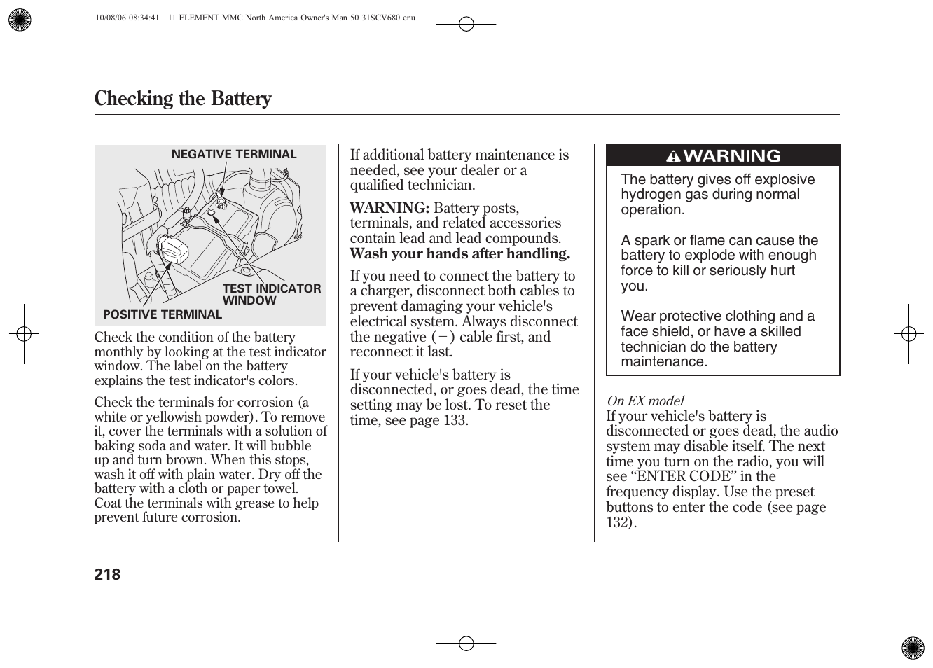Checking the battery | HONDA 2011 Element User Manual | Page 224 / 286