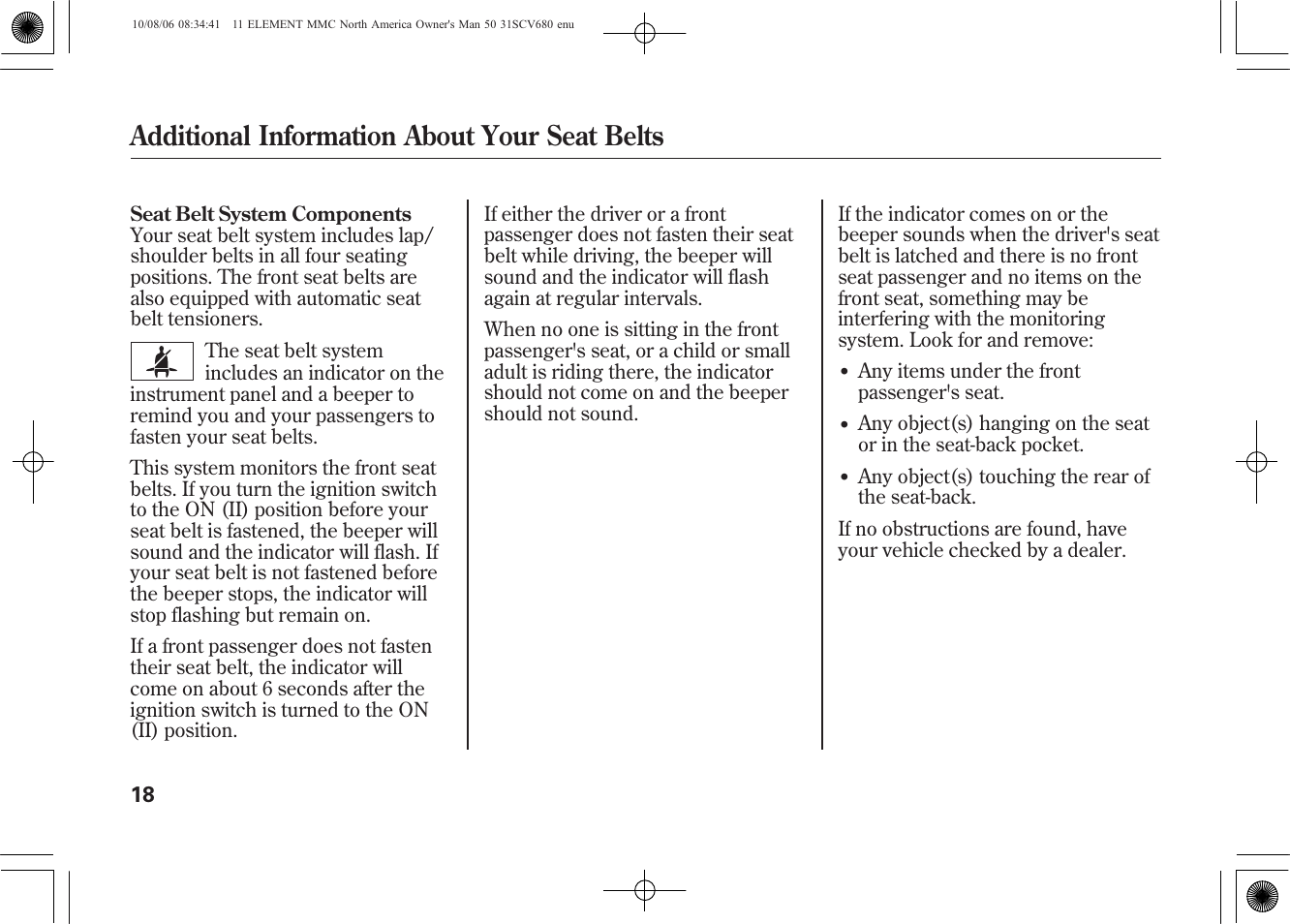 Additional information about your seat belts | HONDA 2011 Element User Manual | Page 24 / 286