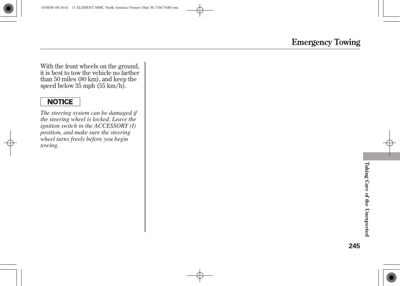 Emergency towing | HONDA 2011 Element User Manual | Page 251 / 286