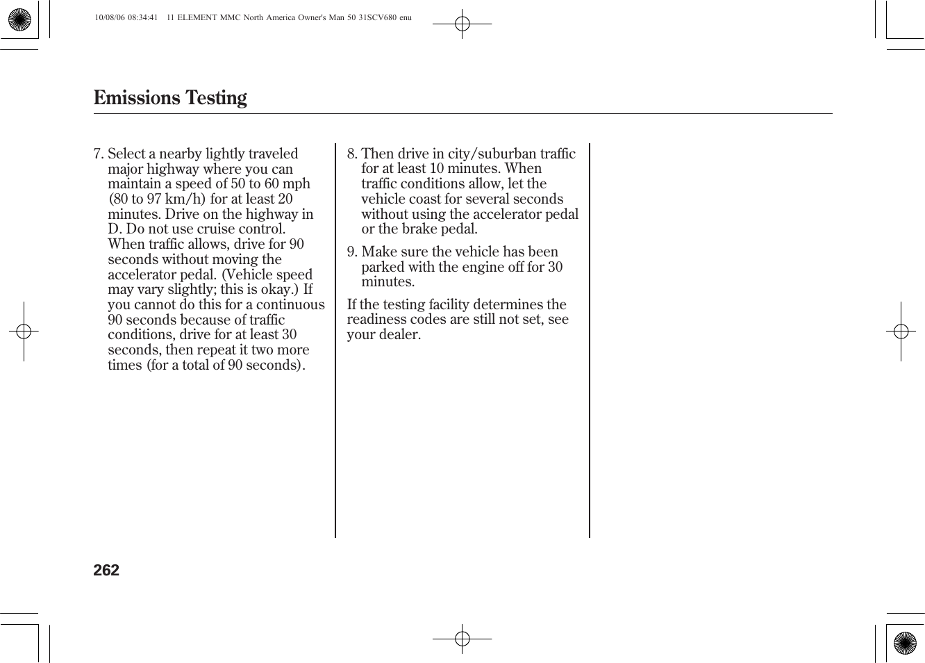 Emissions testing | HONDA 2011 Element User Manual | Page 268 / 286