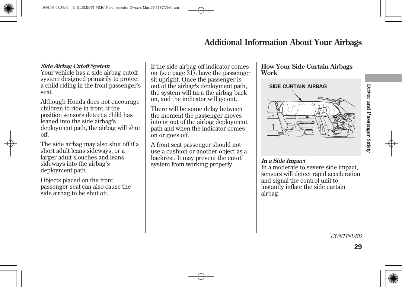 Additional information about your airbags | HONDA 2011 Element User Manual | Page 35 / 286