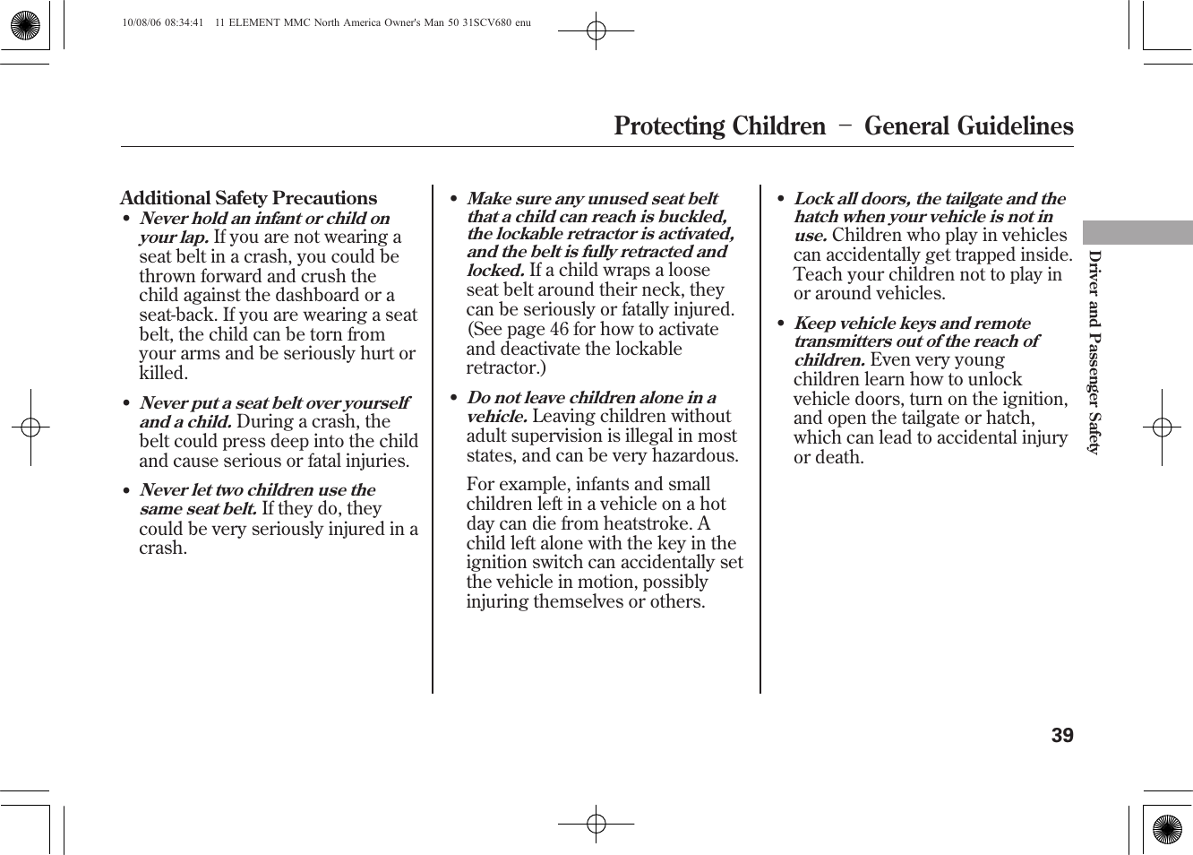 Protecting children － general guidelines | HONDA 2011 Element User Manual | Page 45 / 286