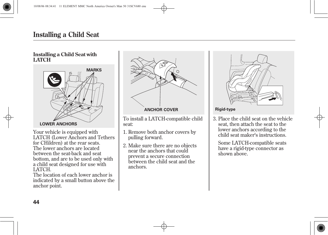Installing a child seat | HONDA 2011 Element User Manual | Page 50 / 286