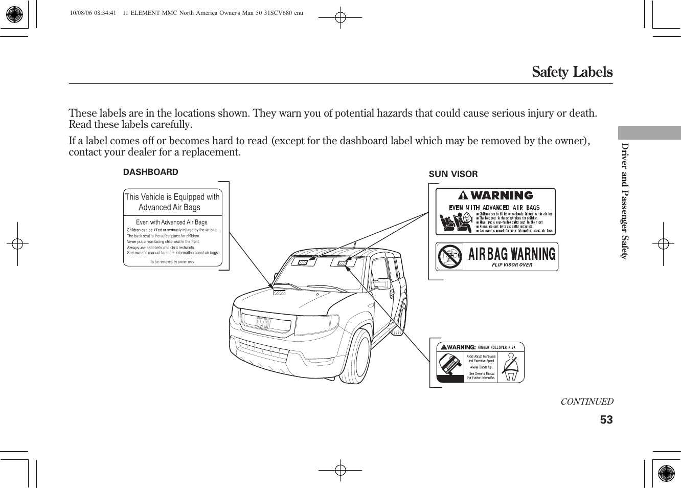 Safety labels | HONDA 2011 Element User Manual | Page 59 / 286