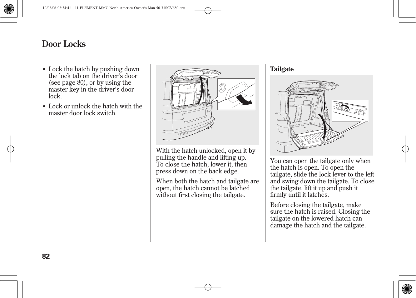Door locks | HONDA 2011 Element User Manual | Page 88 / 286