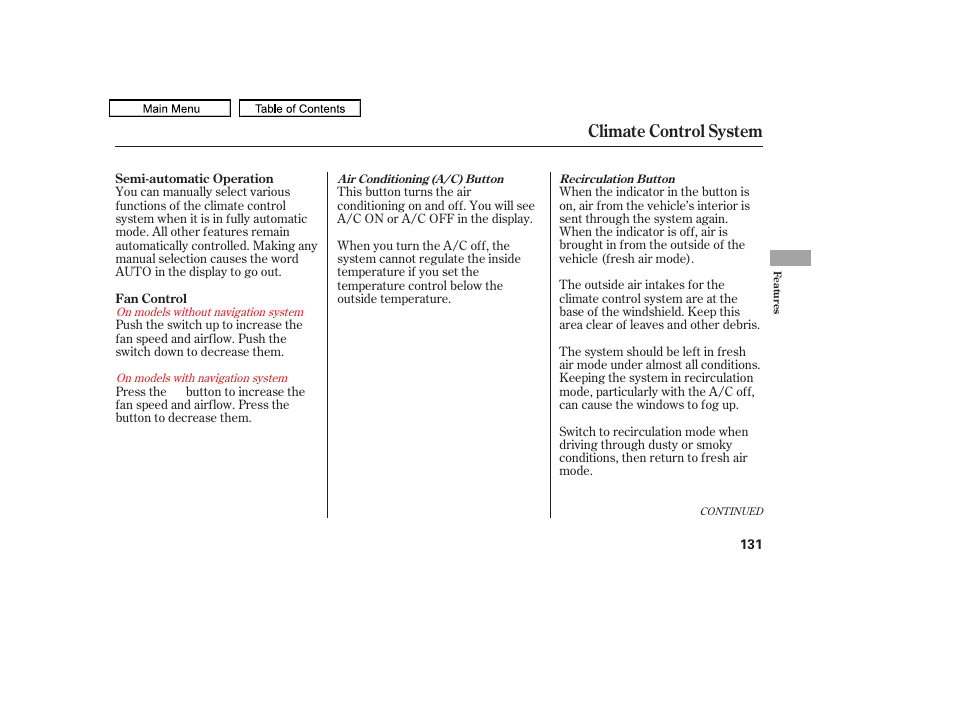 Climate control system | HONDA 2011 Accord Sedan User Manual | Page 134 / 454