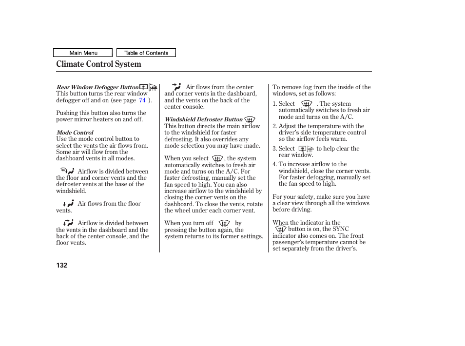 Climate control system | HONDA 2011 Accord Sedan User Manual | Page 135 / 454