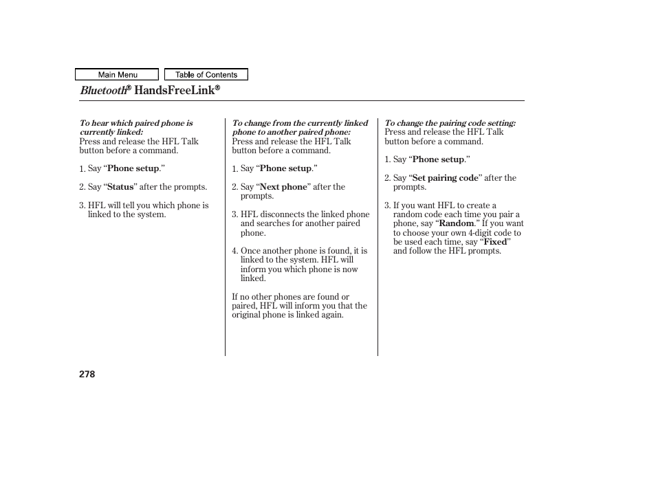 Handsfreelink, Bluetooth | HONDA 2011 Accord Sedan User Manual | Page 281 / 454