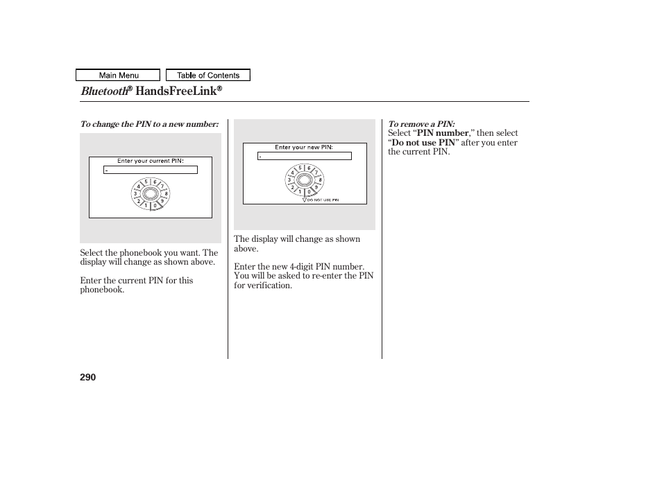 Handsfreelink, Bluetooth | HONDA 2011 Accord Sedan User Manual | Page 293 / 454