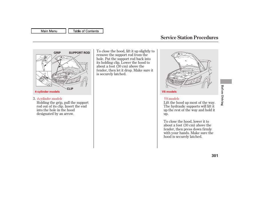 Service station procedures, 2011 accord sedan | HONDA 2011 Accord Sedan User Manual | Page 304 / 454