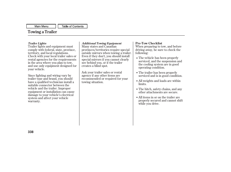 Towing a trailer | HONDA 2011 Accord Sedan User Manual | Page 341 / 454