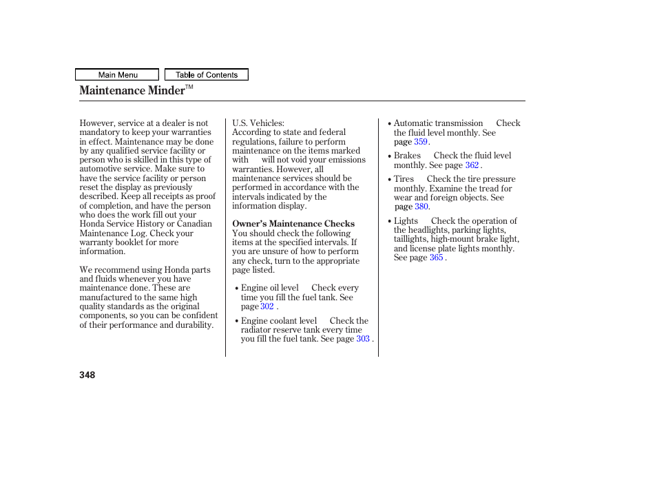 Maintenance minder | HONDA 2011 Accord Sedan User Manual | Page 351 / 454