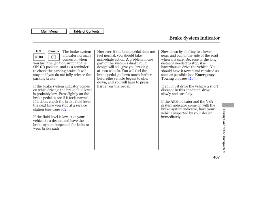 Brake system indicator, 2011 accord sedan | HONDA 2011 Accord Sedan User Manual | Page 410 / 454