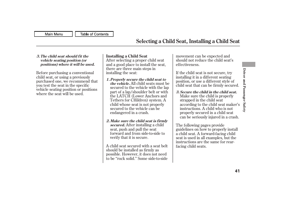 Selecting a child seat, installing a child seat, 2011 accord sedan | HONDA 2011 Accord Sedan User Manual | Page 44 / 454