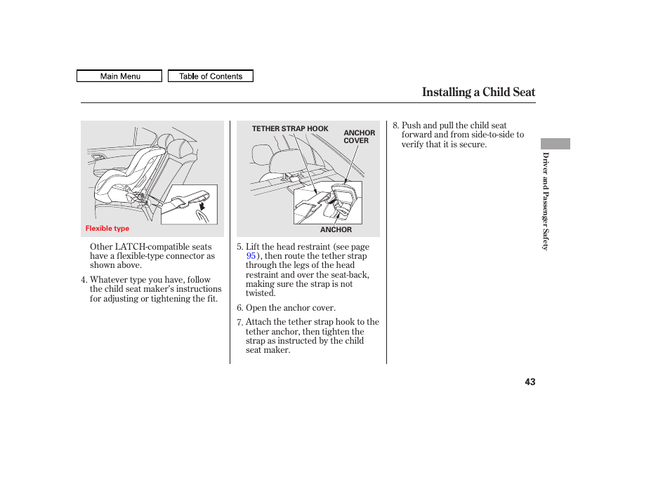 Installing a child seat, 2011 accord sedan | HONDA 2011 Accord Sedan User Manual | Page 46 / 454