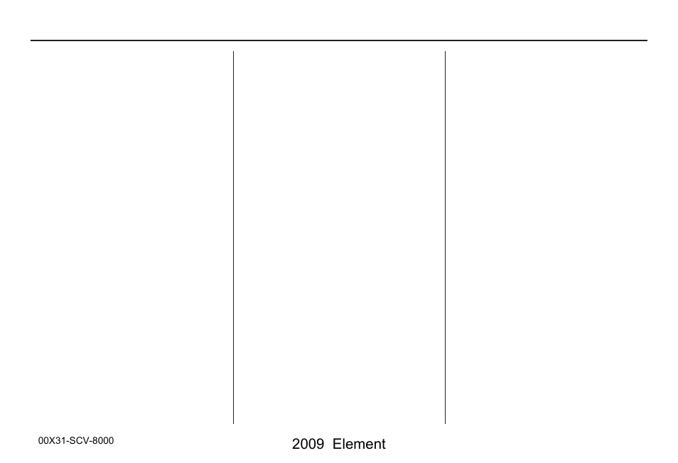 HONDA 2009 Element Navigation User Manual | 150 pages