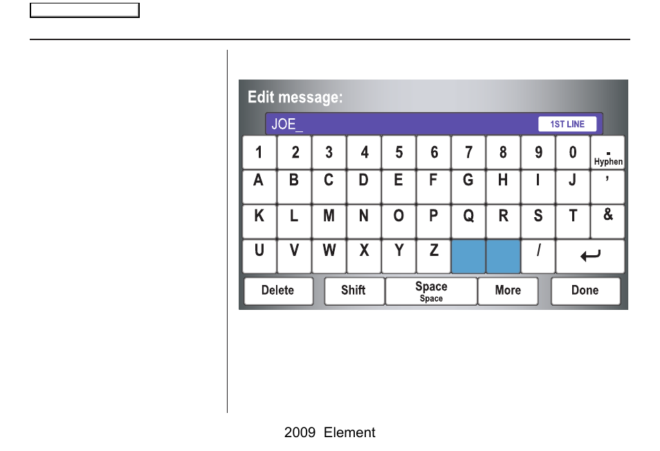 Getting started, 2009 element, Using the on-screen keyboard | HONDA 2009 Element Navigation User Manual | Page 15 / 150