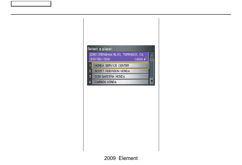 Entering a destination, 2009 element | HONDA 2009 Element Navigation User Manual | Page 34 / 150