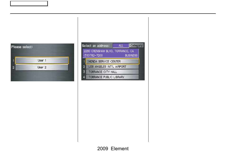 Entering a destination, 2009 element | HONDA 2009 Element Navigation User Manual | Page 42 / 150