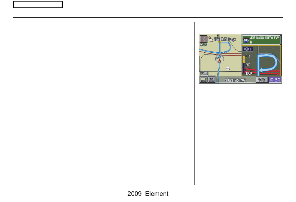 Driving to your destination, 2009 element | HONDA 2009 Element Navigation User Manual | Page 52 / 150