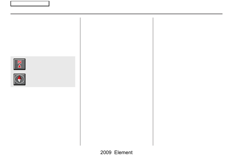 Driving to your destination, 2009 element | HONDA 2009 Element Navigation User Manual | Page 54 / 150