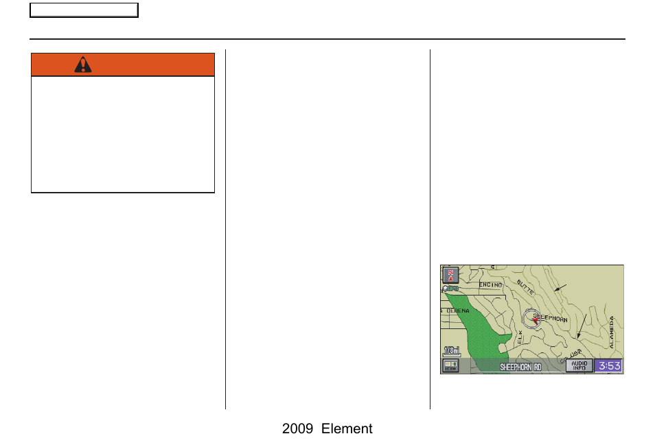 Introduction, Warning, 2009 element | HONDA 2009 Element Navigation User Manual | Page 6 / 150