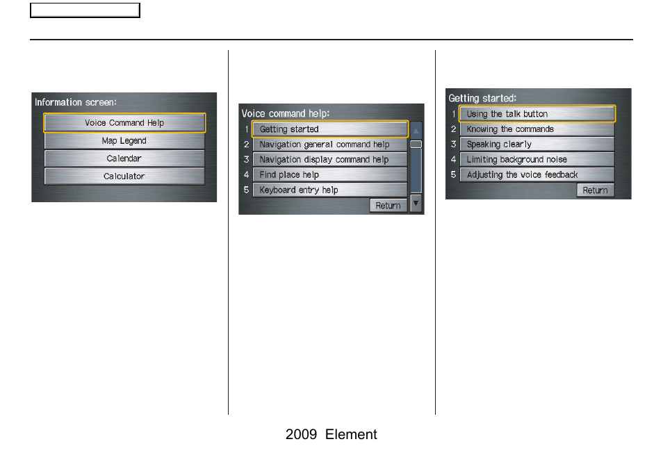 Information features, 2009 element | HONDA 2009 Element Navigation User Manual | Page 68 / 150