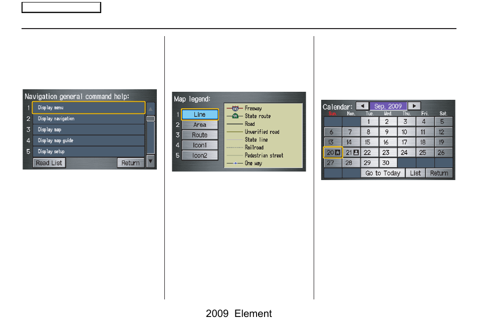 Information features, 2009 element | HONDA 2009 Element Navigation User Manual | Page 69 / 150