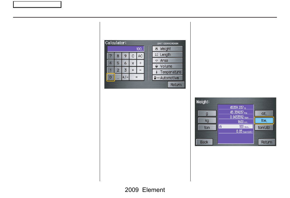 Information features, 2009 element | HONDA 2009 Element Navigation User Manual | Page 71 / 150