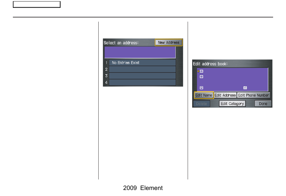 System setup, 2009 element | HONDA 2009 Element Navigation User Manual | Page 76 / 150