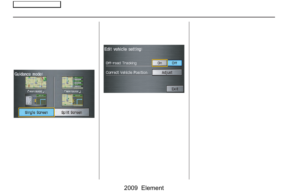 System setup, 2009 element | HONDA 2009 Element Navigation User Manual | Page 89 / 150