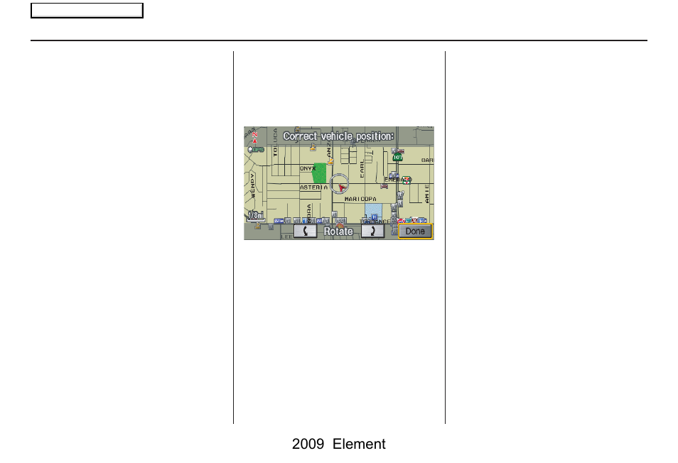 System setup, 2009 element | HONDA 2009 Element Navigation User Manual | Page 90 / 150