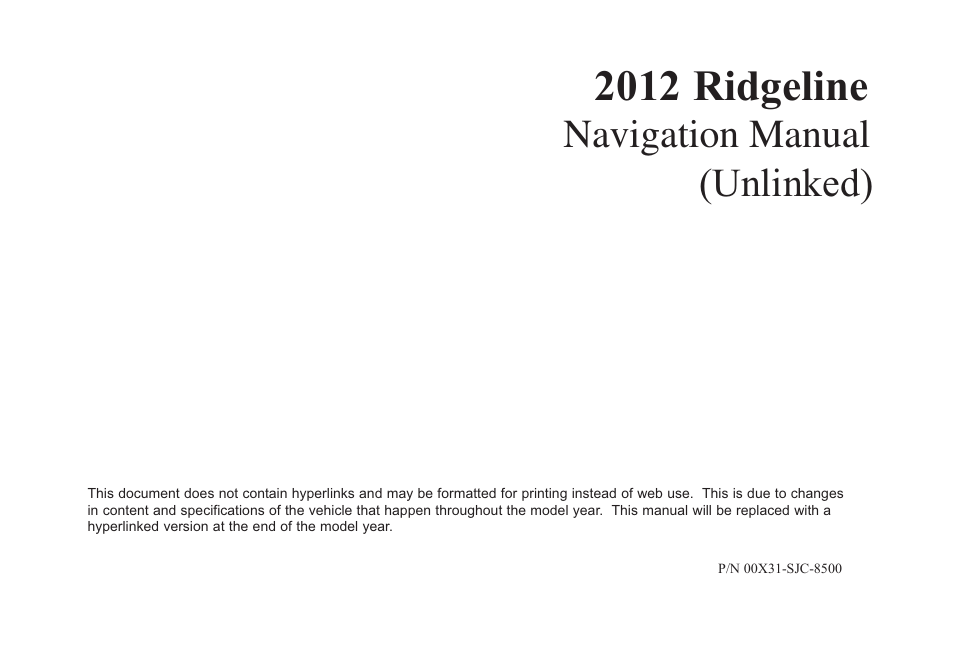 HONDA 2012 Ridgeline Navigation User Manual | 152 pages