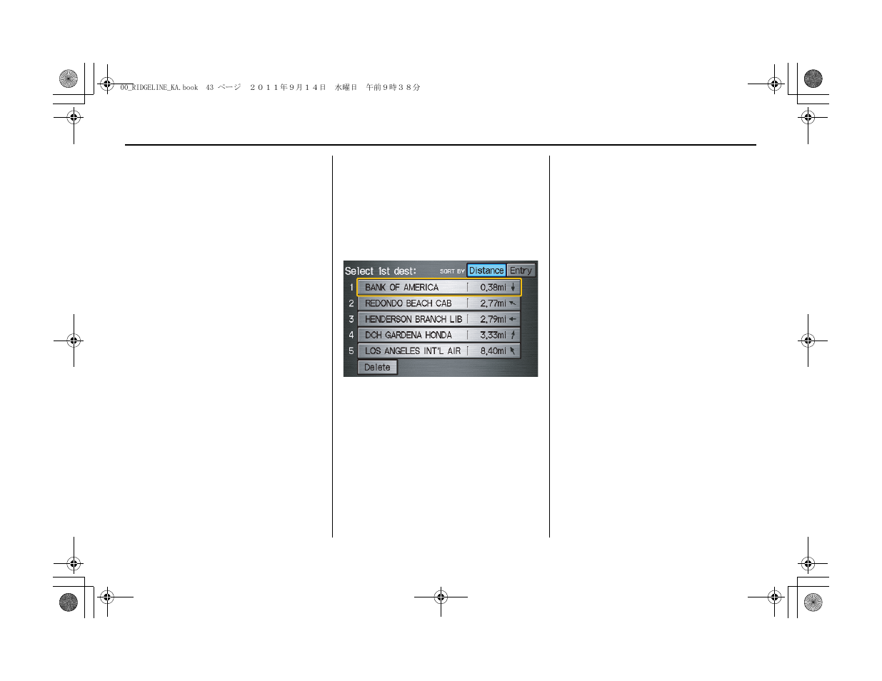 Entering a destination | HONDA 2012 Ridgeline Navigation User Manual | Page 44 / 152