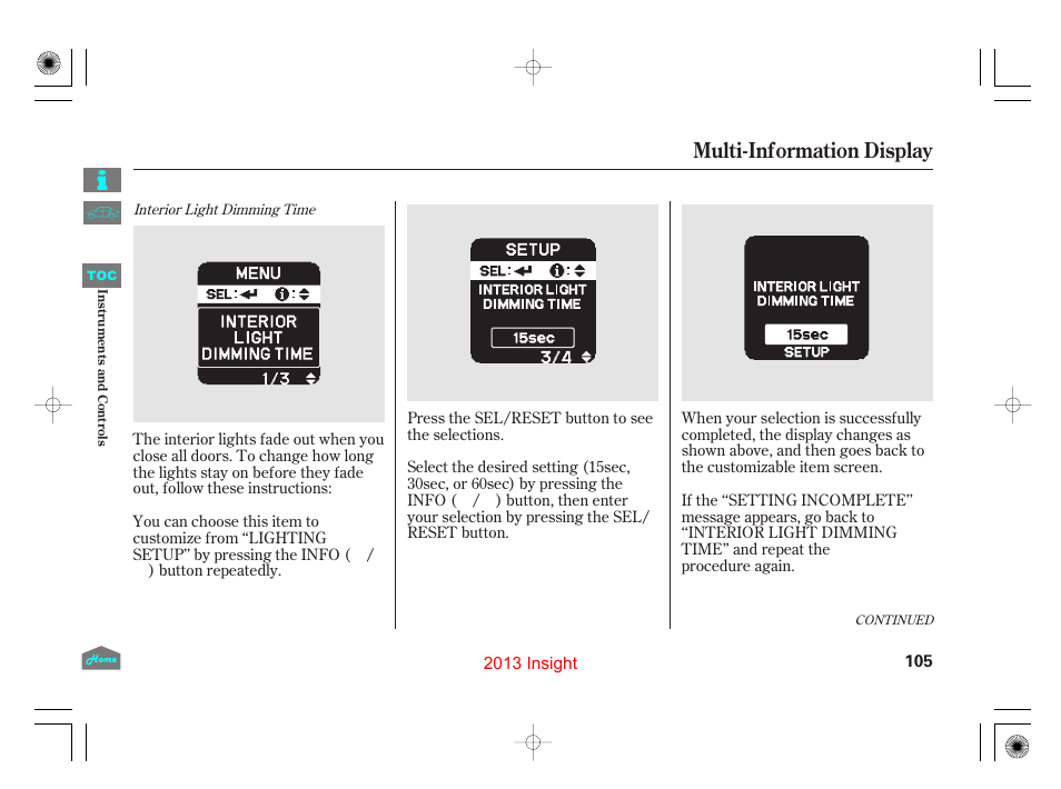 Multi-information display | HONDA 2013 Insight User Manual | Page 108 / 411