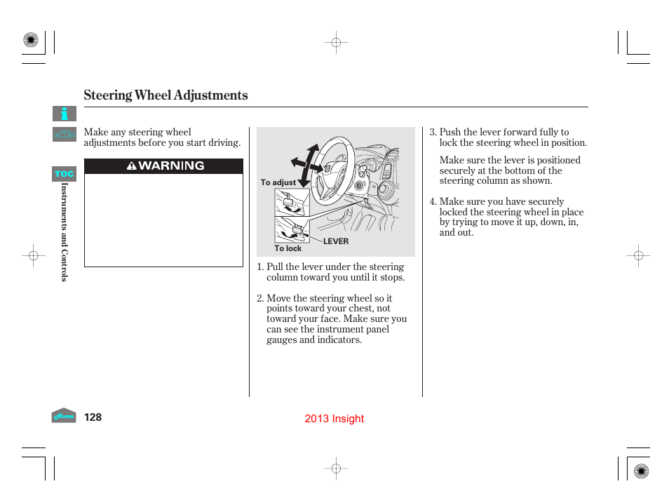 Steering wheel adjustments, P.128), P.128 | HONDA 2013 Insight User Manual | Page 131 / 411