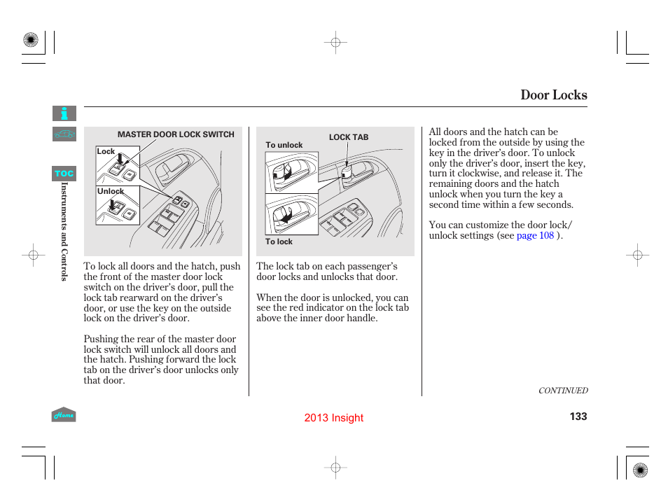 Door locks, P.133, P.133) | HONDA 2013 Insight User Manual | Page 136 / 411