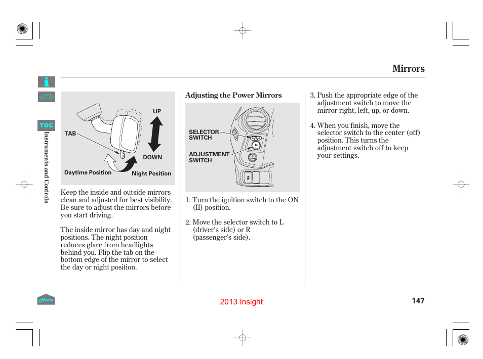 Mirrors, Adjusting the power mirrors, P.147 | P.147) | HONDA 2013 Insight User Manual | Page 150 / 411