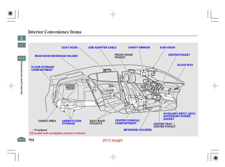 Interior convenience items, 2013 insight | HONDA 2013 Insight User Manual | Page 155 / 411