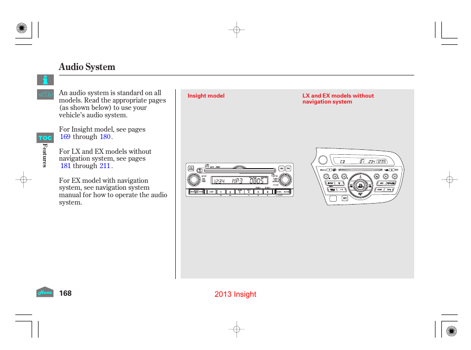 Audio system - insight model, P.168), Audio system | HONDA 2013 Insight User Manual | Page 171 / 411