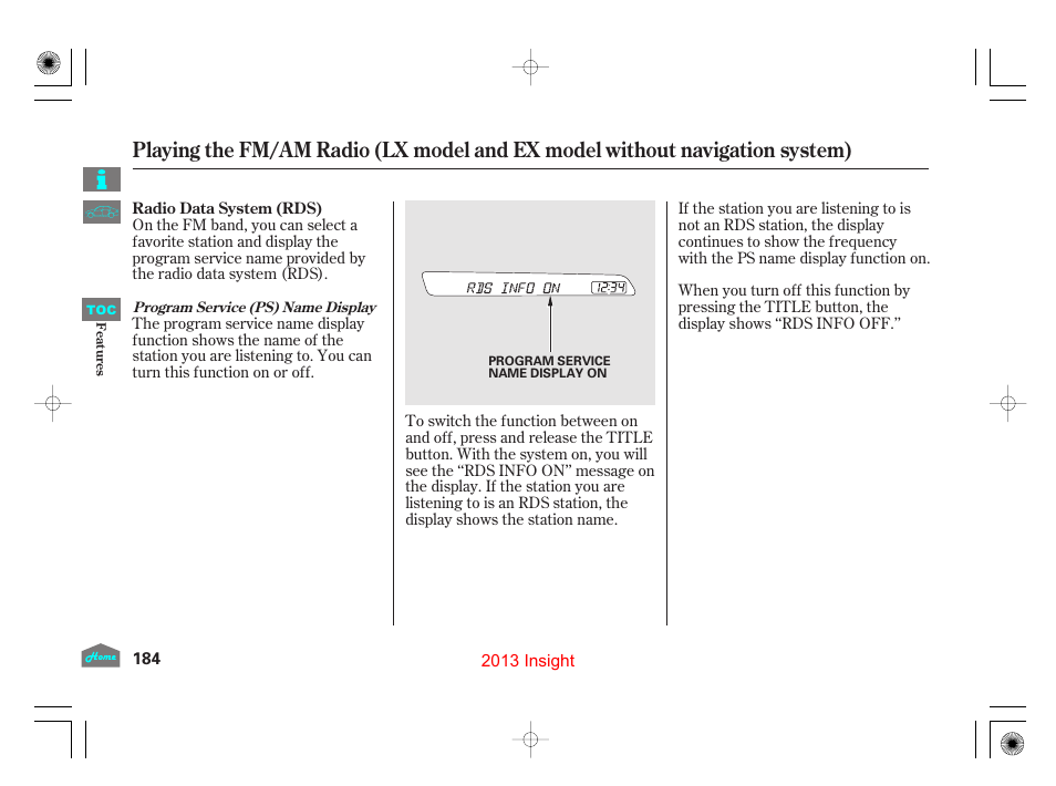 HONDA 2013 Insight User Manual | Page 187 / 411