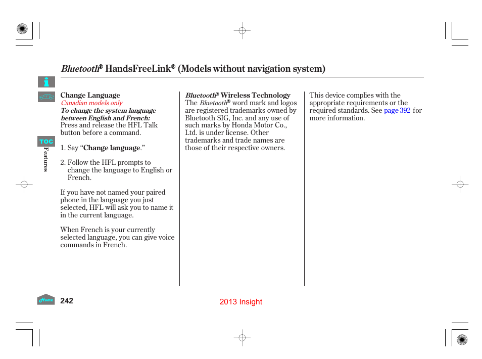 Handsfreelink (models without navigation system), Bluetooth | HONDA 2013 Insight User Manual | Page 245 / 411