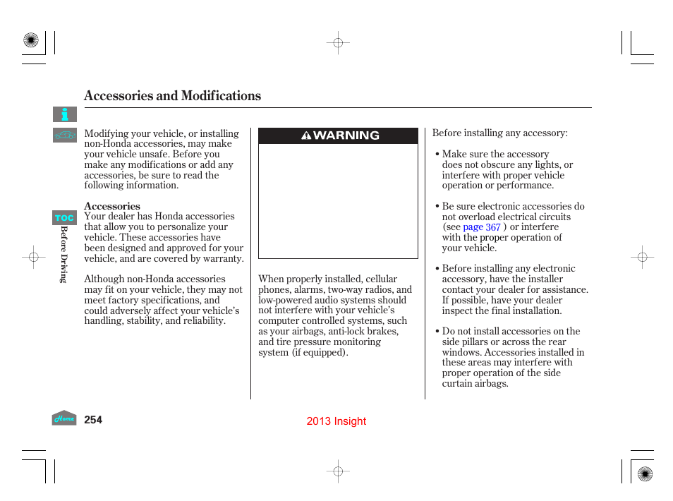 Accessories & modifications, Accessories and modifications | HONDA 2013 Insight User Manual | Page 257 / 411