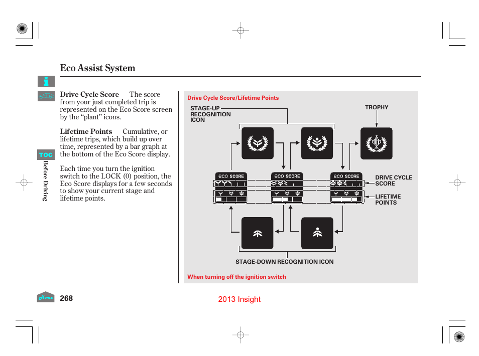 Eco assist system | HONDA 2013 Insight User Manual | Page 271 / 411