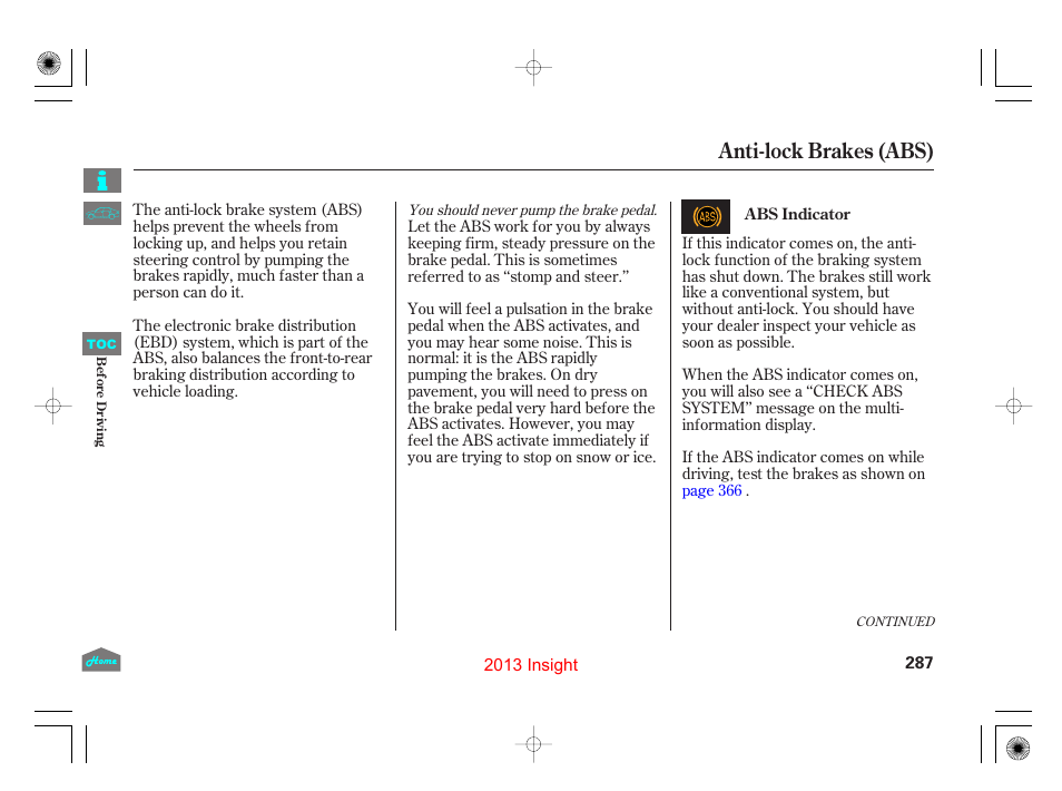 Anti-lock brakes (abs) | HONDA 2013 Insight User Manual | Page 290 / 411