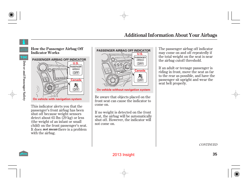 How the passenger airbag off indicator works, P.35, Additional information about your airbags | HONDA 2013 Insight User Manual | Page 38 / 411