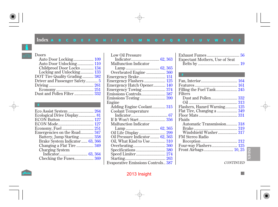 Index | HONDA 2013 Insight User Manual | Page 403 / 411